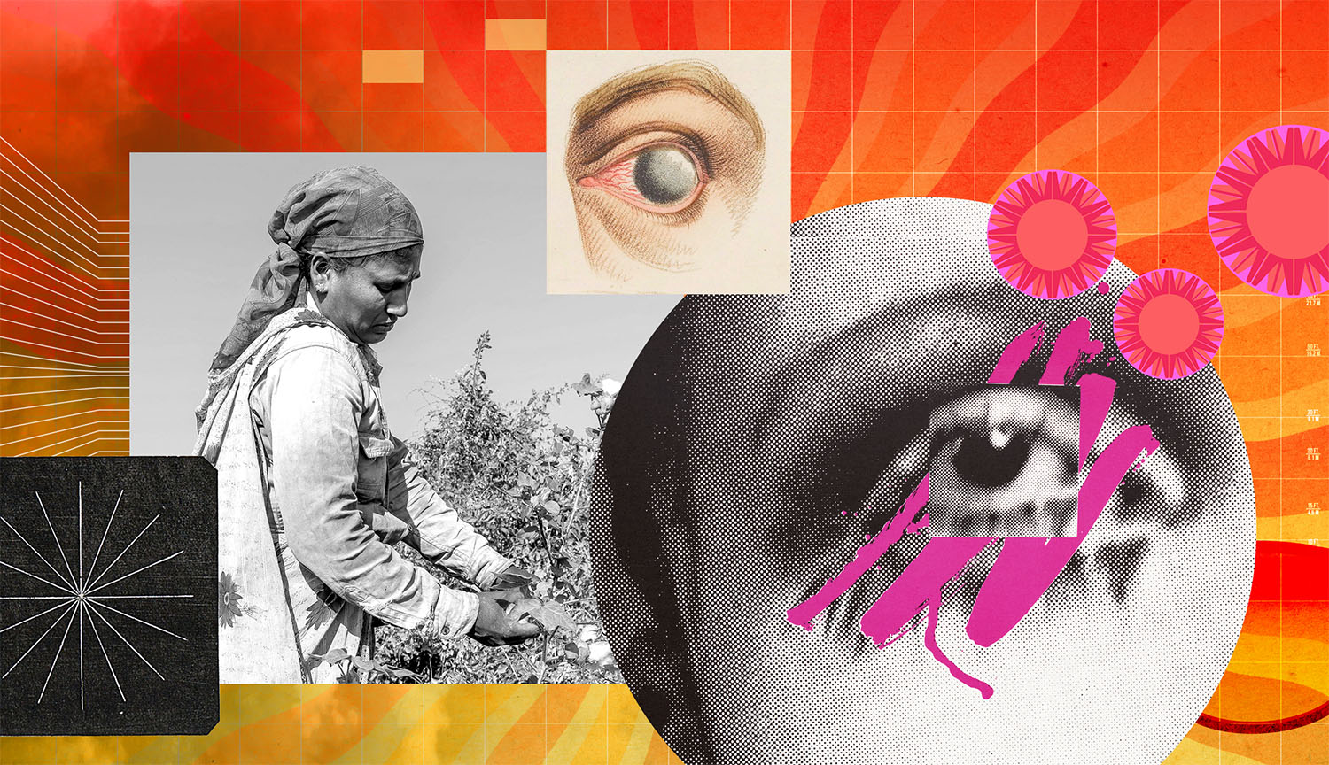 Collage showing a close-up of an eye, a farmworker in the sun, rising heat waves, cataracts, and a pair of sunglasses