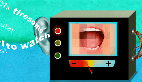 Conceptual illustration shows a computer-like box with dials and buttons, the phrase “painful to watch” is going into an ear on one side of the box, on its front, a mouth grimaces and a dial hand points to a red section with a negative sign.